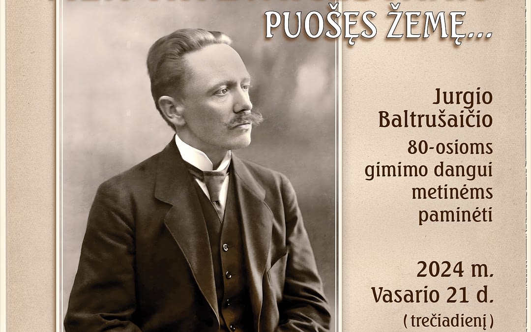 Kviečiame į renginį, skirtą poetui, diplomatui Jurgiui Baltrušaičiui atminti
